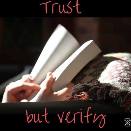 Trust, but verify